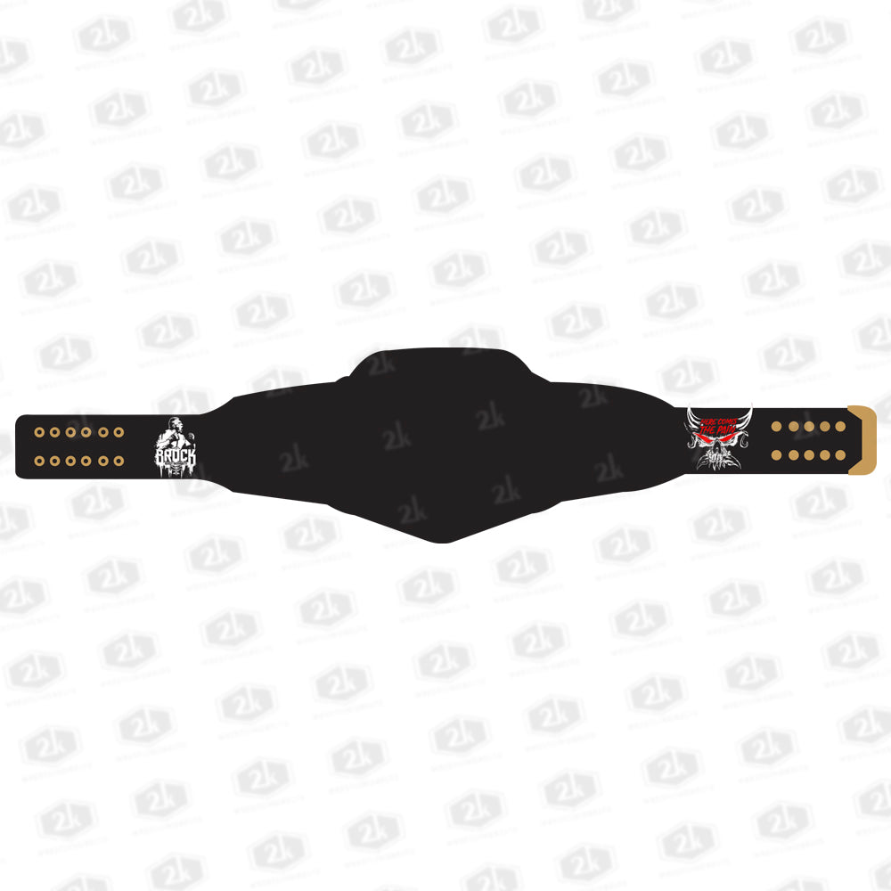 Brock Lesnar Here Comes The Pain Signature Series Belt (Black Strap)